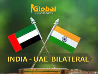 India & UAE Bilateral TIES